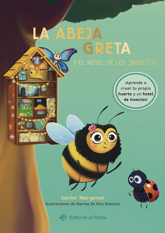 La abeja Greta y el hotel de los insectos