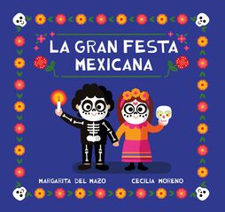 La gran festa mexicana La gran festa mexicana