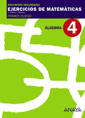 Matem&aacute;ticas 4 &Aacute;lgebra 1&ordm; ESO