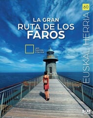 La gran ruta de los faros La gran ruta de los faros