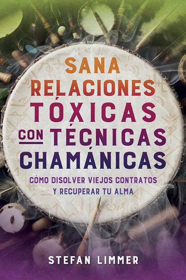 Sana relaciones t&oacute;xicas con t&eacute;cnicas cham&aacute;nicas