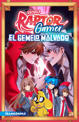 Escuela RaptorGamer 2: El gemelo malvado Escuela RaptorGamer 2: El gemelo malvado