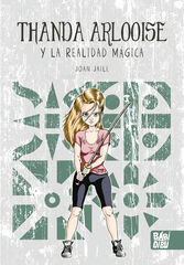 Thanda Arlooise y la realidad mágica Thanda Arlooise y la realidad mágica