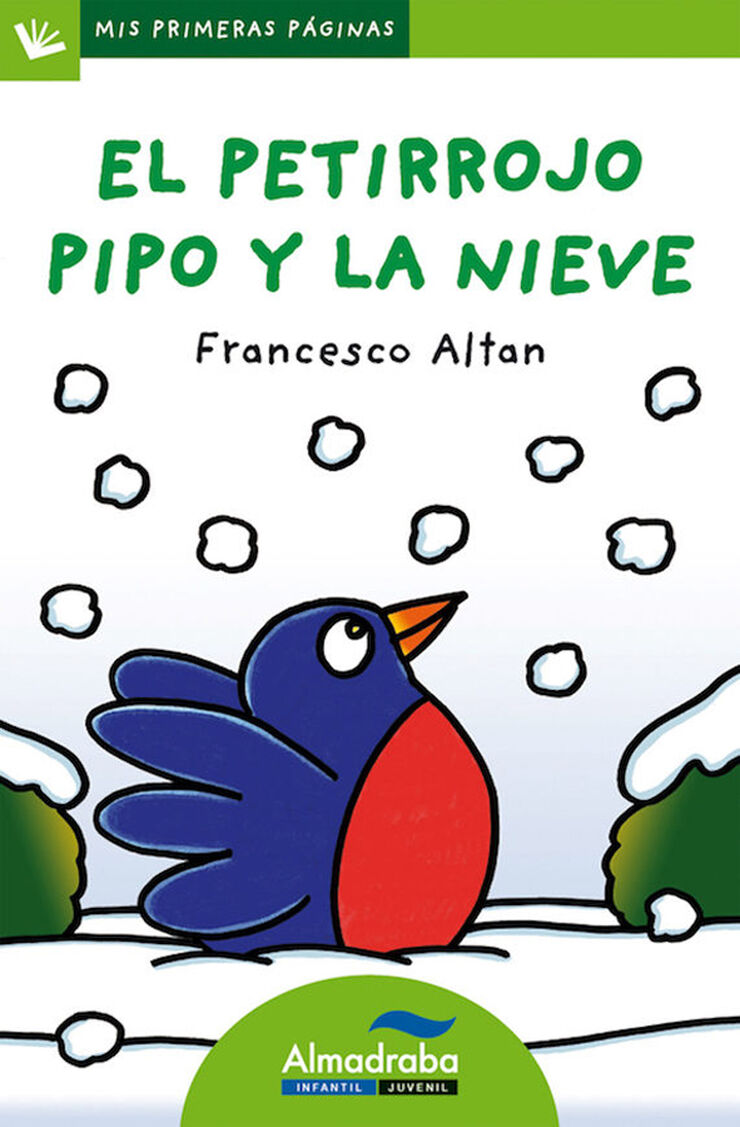 Petirrojo Pipo y la nieve, El - imprenta