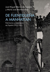 De Fuentidueña a Manhattan De Fuentidueña a Manhattan