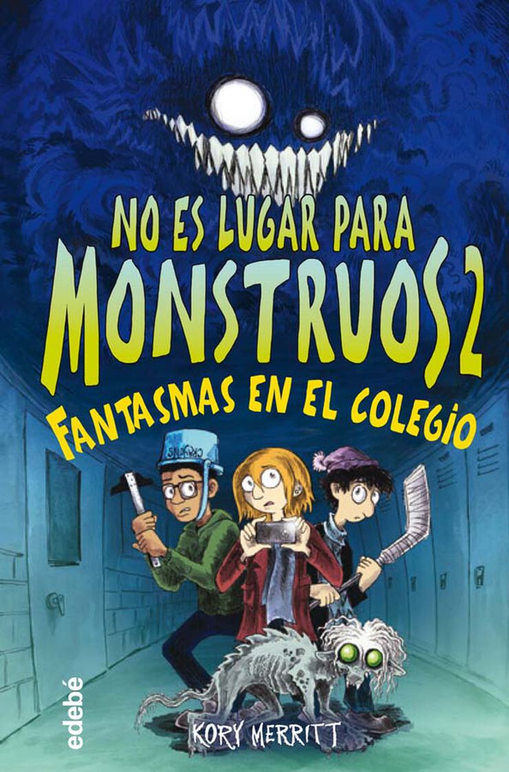 No es lugar para monstruos 2: Fantasmas en el colegio