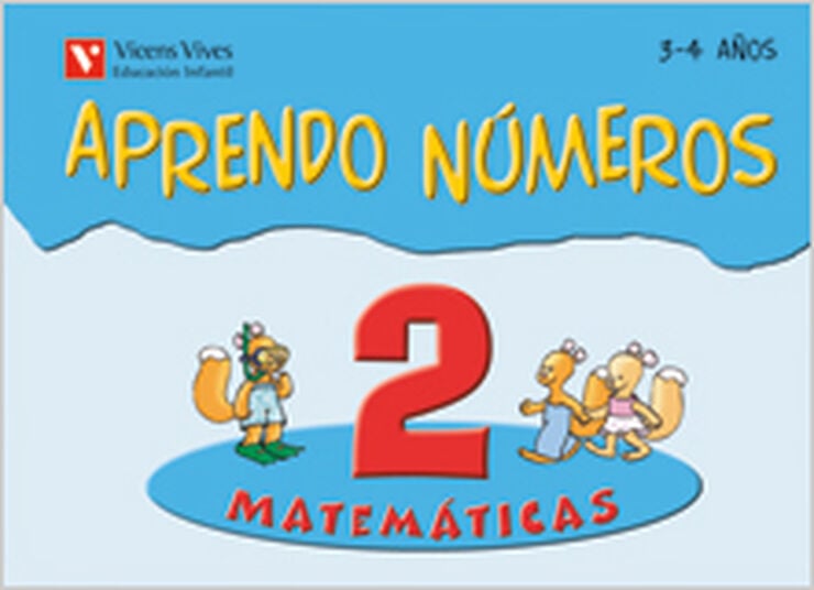 Aprendo N&uacute;meros 2 Infantil 3 A&ntilde;os