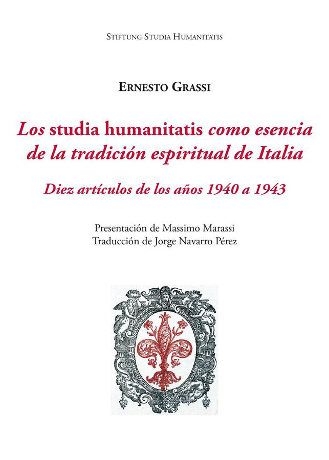 Los studia humanitatis como esencia de la tradici&oacute;n espiritual de Italia