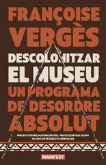 Descolonitzar el museu Descolonitzar el museu