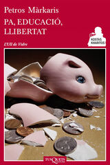 Pa, educació i llibertat Pa, educació i llibertat
