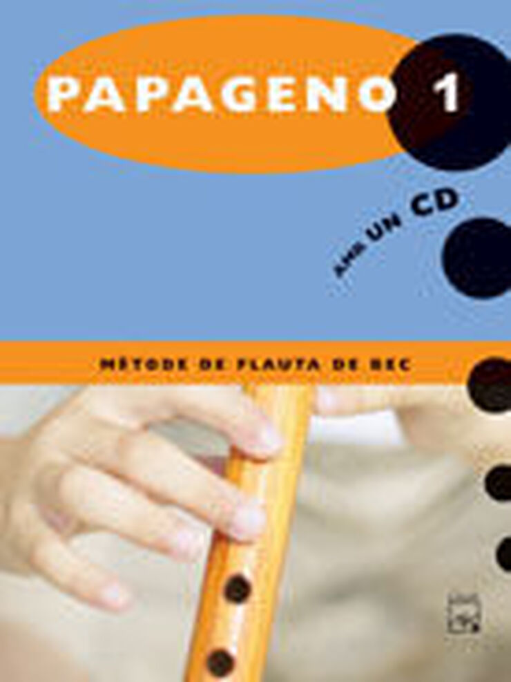 Papageno 1 3 Mtode Flauta Bec
