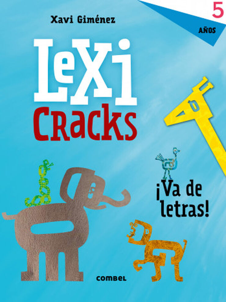 Lexicracks. Ejercicios de escritura y lenguaje 5 años