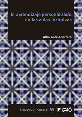 El aprendizaje personalizado en las aulas inclusivas El aprendizaje personalizado en las aulas inclusivas