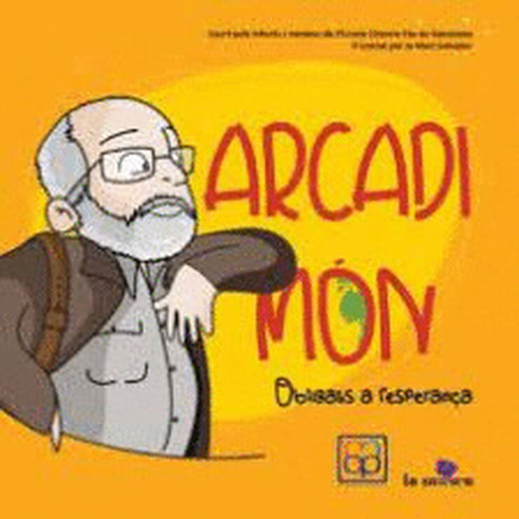 Arcadi Món: Obligats a l'esperança