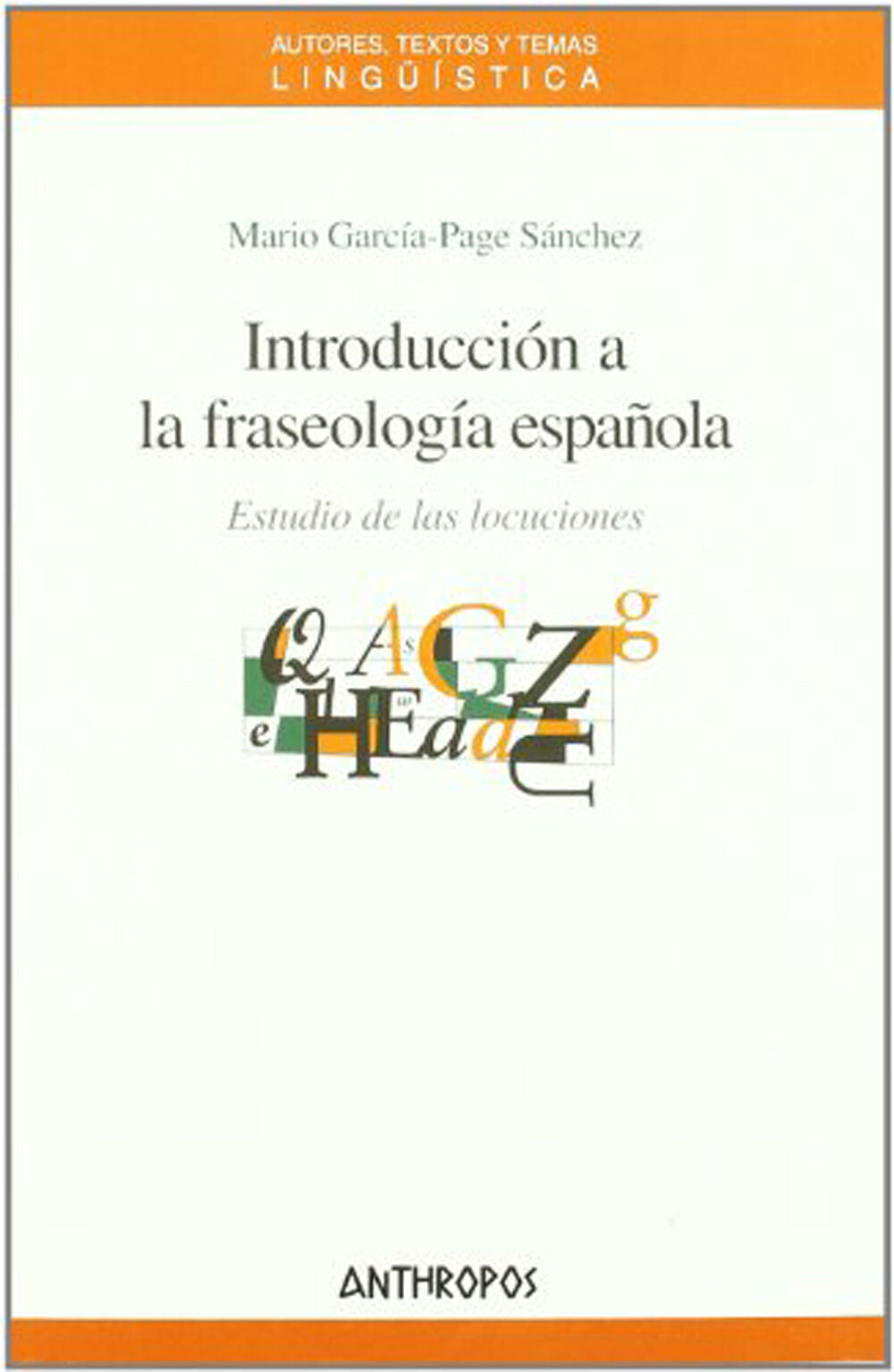 Introducci&oacute;n a la fraseolog&iacute;a espa&ntilde;ola