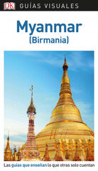 Guía Visual Myanmar Guía Visual Myanmar