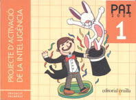 Projecte d'Activaci&oacute; de la Intel&middot;lig&egrave;ncia. 1r Prim&agrave;ria. PAI 2000