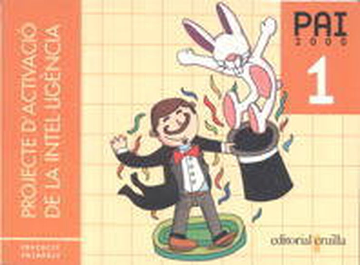 Projecte d'Activació de la Intel·ligència. 1r Primària. PAI 2000