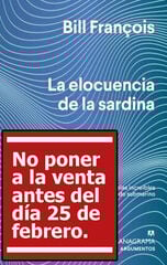 La elocuencia de la sardina La elocuencia de la sardina