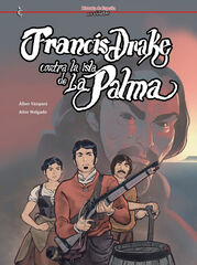 Francis Drake contra la isla de La Palma