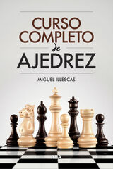 Curso completo de ajedrez Curso completo de ajedrez