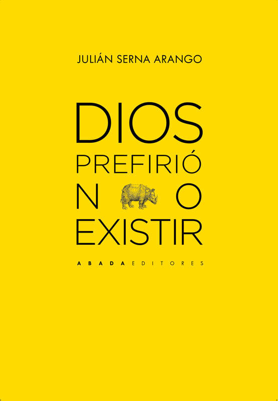 Dios prefiri&oacute; no existir