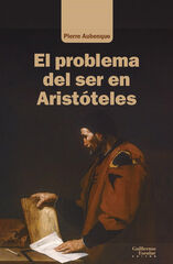 El problema del ser en Aristóteles El problema del ser en Aristóteles