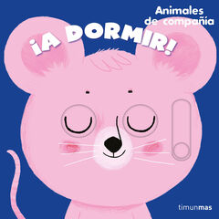 ¡A dormir! Animales de compañía ¡A dormir! Animales de compañía
