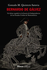 Bernardo de Gálvez Bernardo de Gálvez