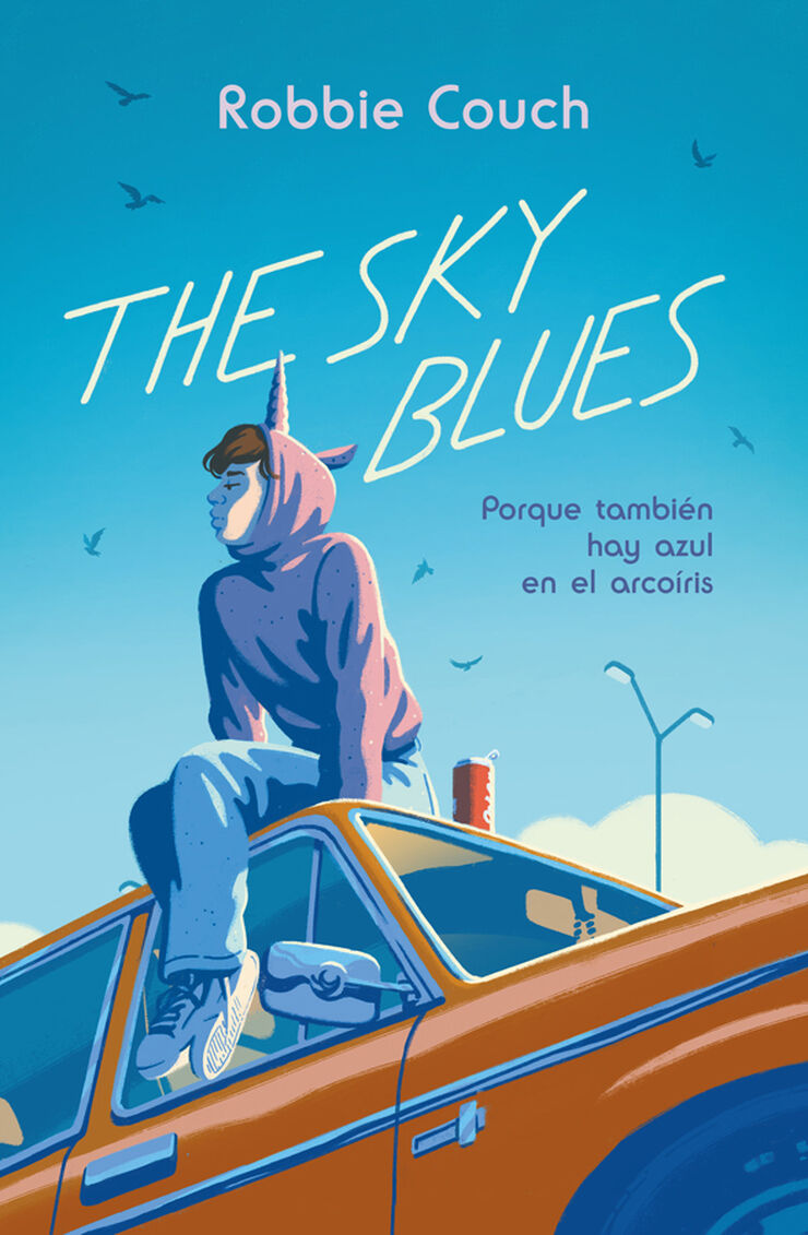 The Sky Blues: Porque también hay azul en el arcoíris The Sky Blues: Porque también hay azul en el arcoíris