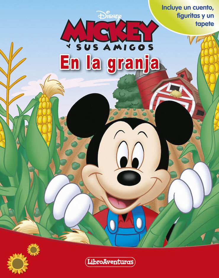 Mickey y sus amigos. En la granja. Libroaventuras