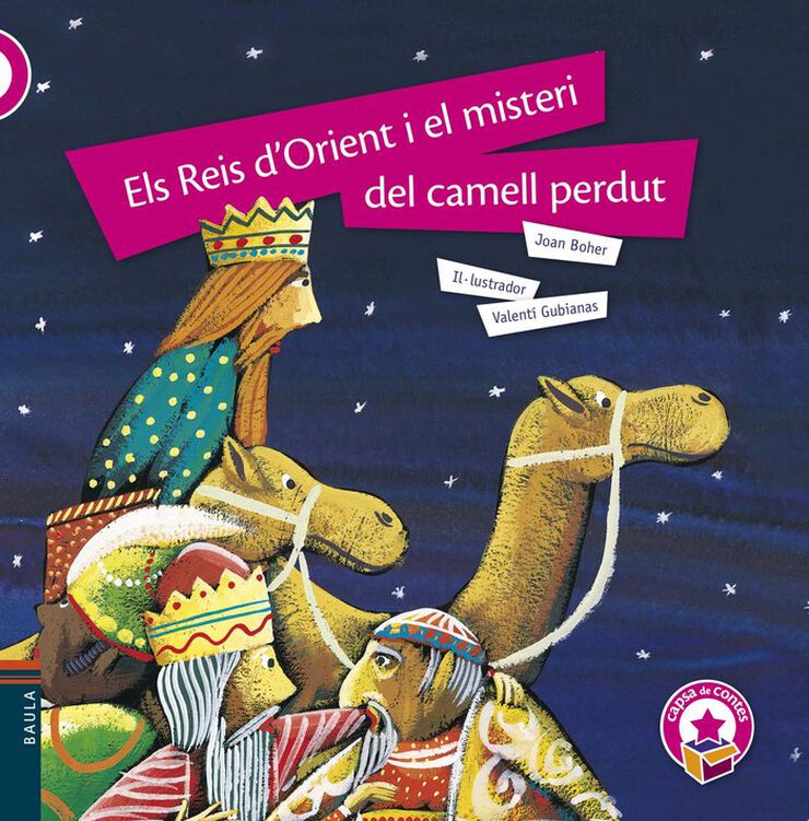 Els Reis d'Orient i el misteri del camell perdut (Rústica)