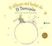 El álbum del bebé de El Principito El álbum del bebé de El Principito