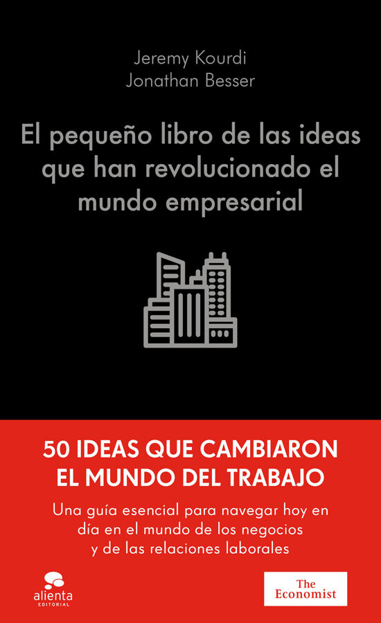 El peque&ntilde;o libro de las ideas que han revolucionado el mundo empresarial