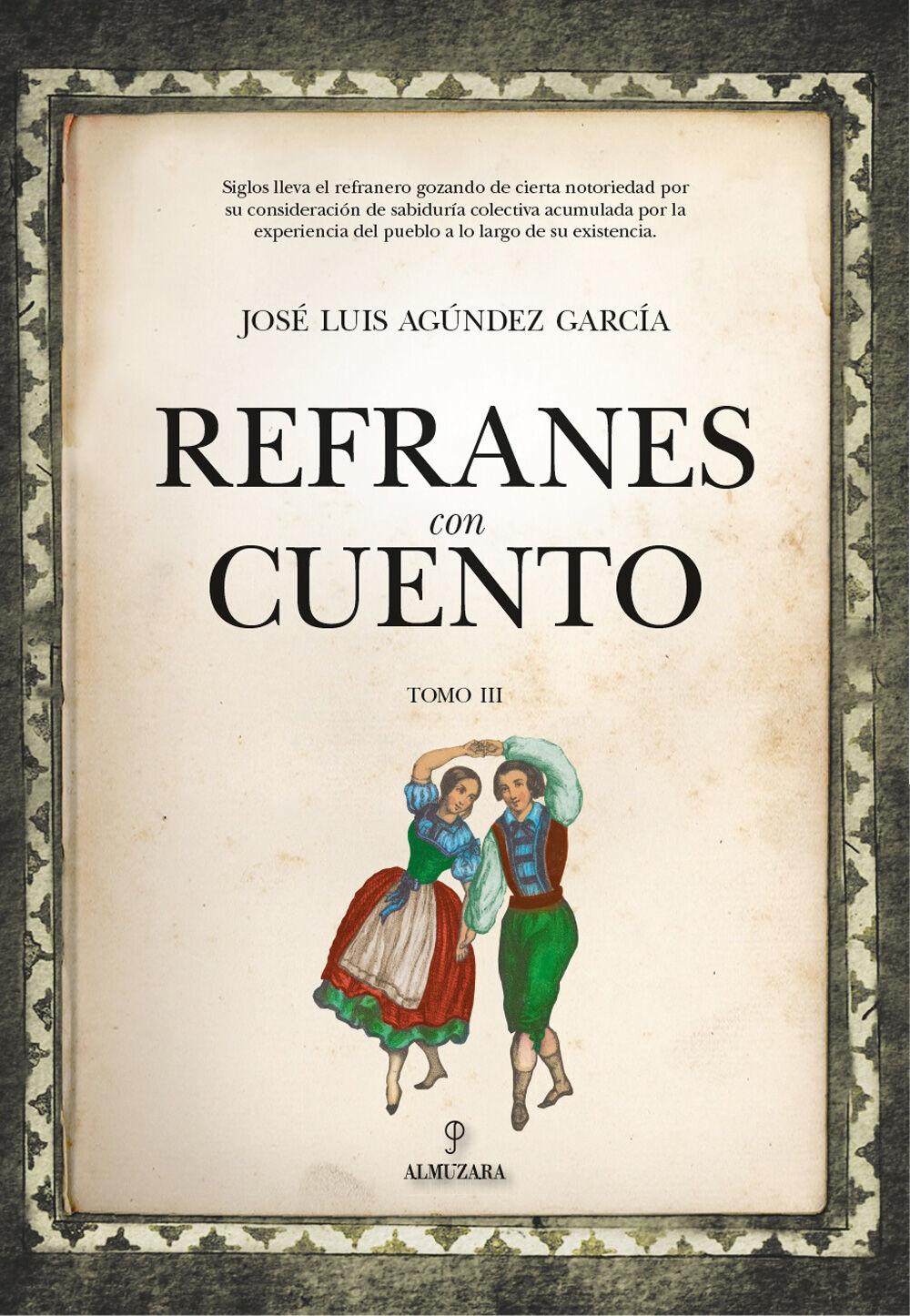 Refranes con cuento (tomo III)