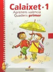 Llengua quadern 1 Calaixet 1r Primria