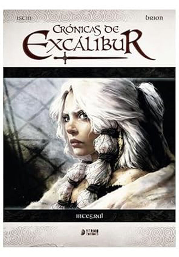 Las Cr&oacute;nicas de Excalibur Integral