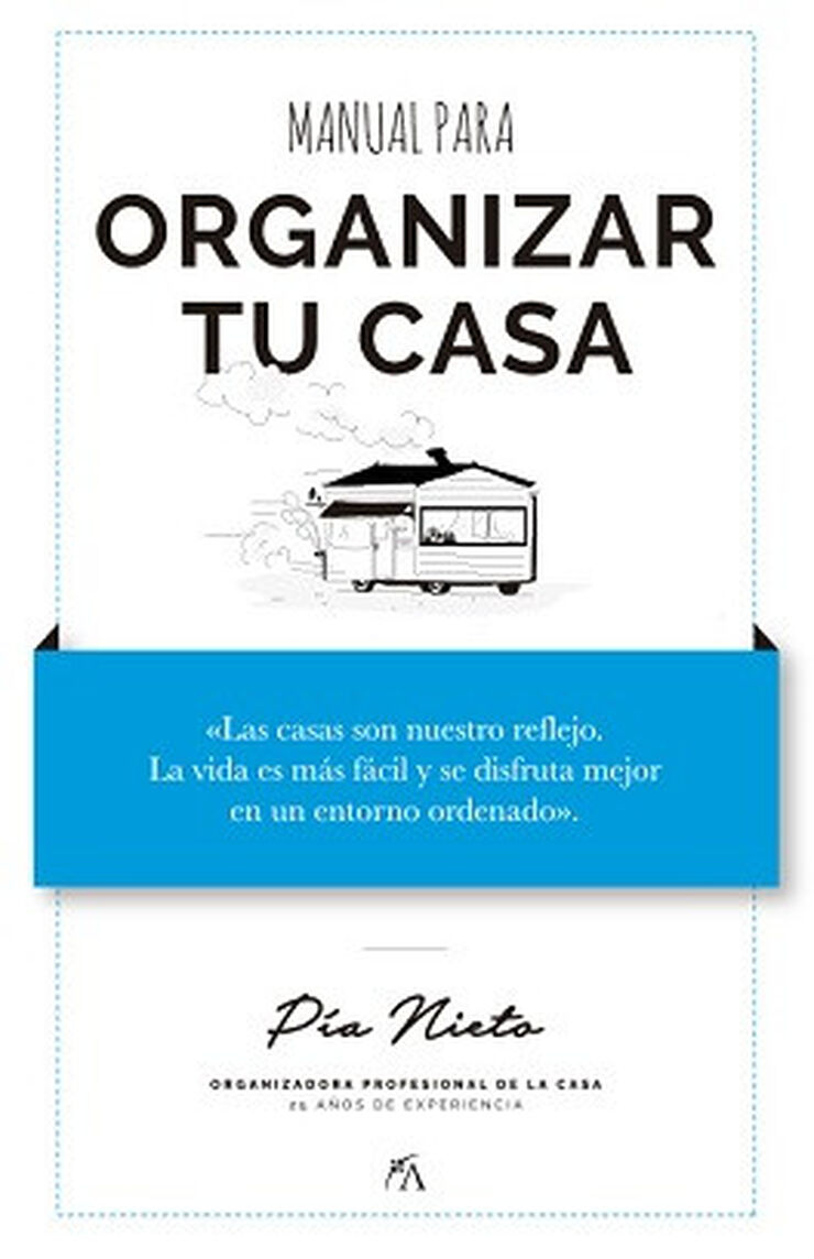 Manual para organizar tu casa