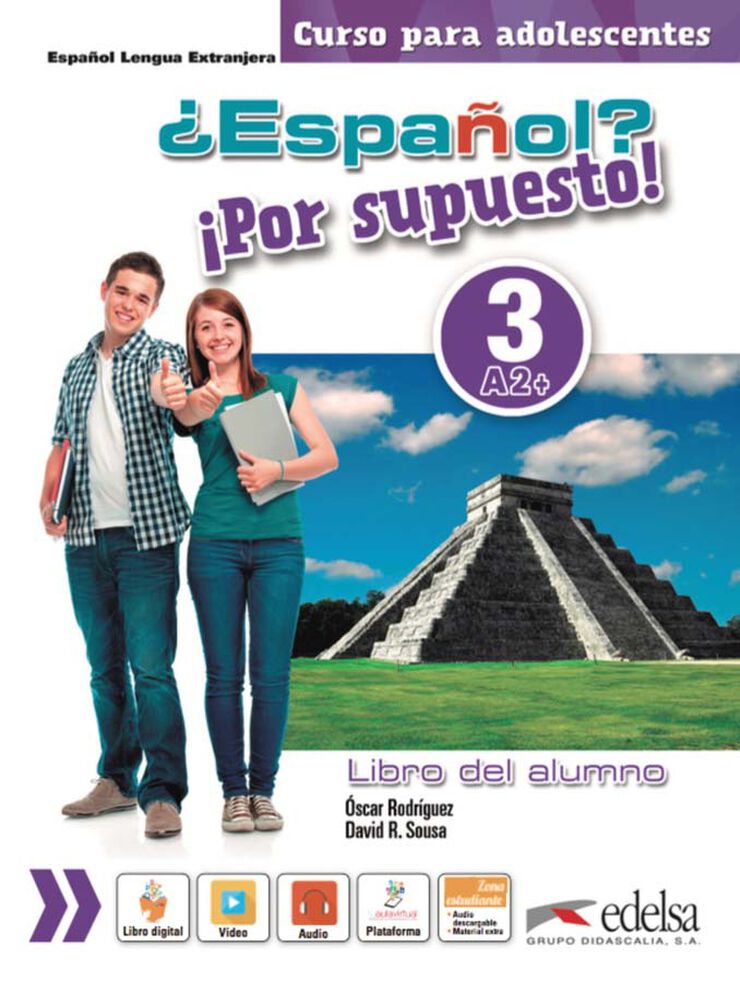 ¿Español? ¡Por supuesto! 3-A2+ - libro del alumno