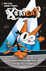 Xorigat 1 - Gatàstrofe al laboratori del Doctor Croqueta