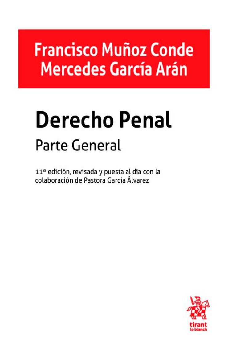 Derecho Penal. Parte general 11ª Edición