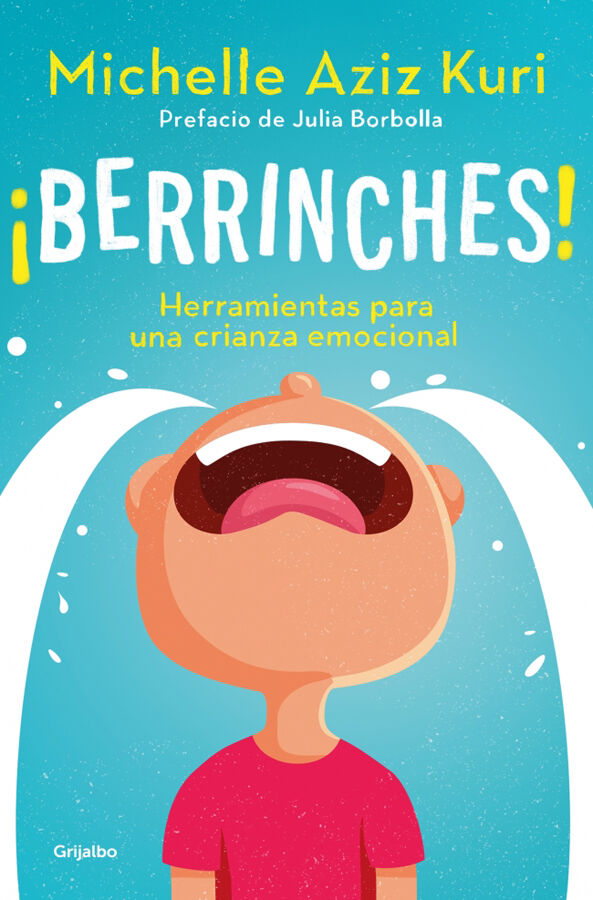 &iexcl;Berrinches!