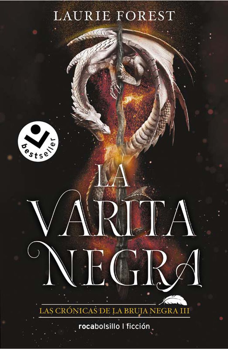 La varita negra. Las crónicas de la bruja negra III