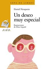 Deseo muy especial, Un Deseo muy especial, Un