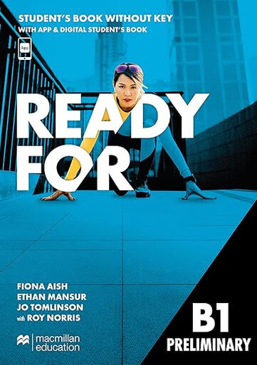 Ready For B1 Preliminary Student's Book + Answer Key: Con acceso a la versi&oacute;n Digital