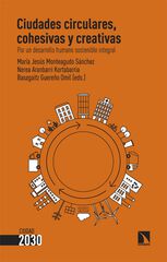 Ciudades circulares, cohesivas y creativas Ciudades circulares, cohesivas y creativas