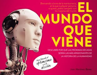 Mundo que viene, El Mundo que viene, El