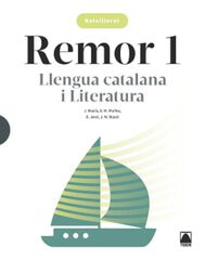 Remor 1. Llengua Catal&agrave;na i Literatura