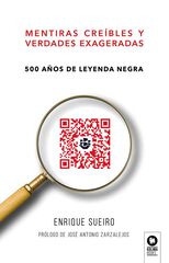 Mentiras creíbles y verdades exageradas Mentiras creíbles y verdades exageradas