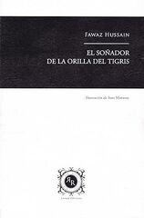 El soñador de la orilla del Tigris El soñador de la orilla del Tigris